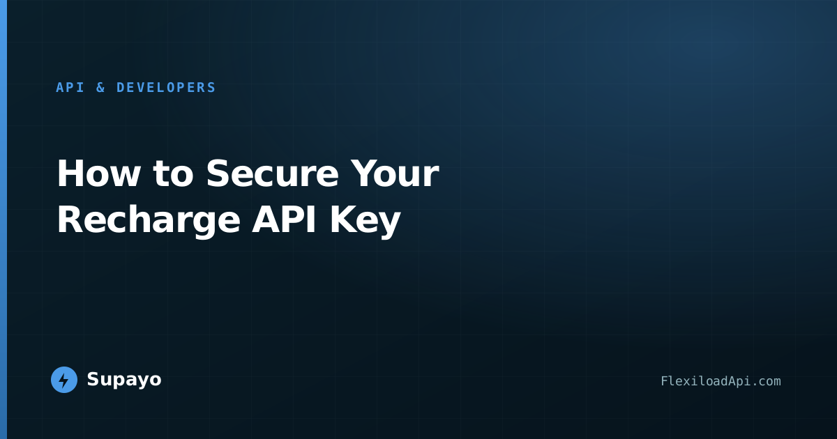 How to Secure Your Recharge API Key